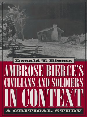 cover image of Ambrose Bierce's Civilians and Soldiers in Context